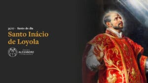 Memória de Santo Inácio de Loyola