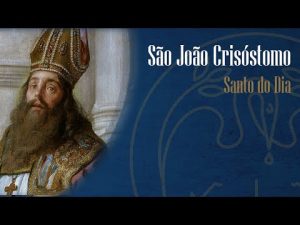 Memória de São João Crisóstomo – Padre Alexandre Fernandes