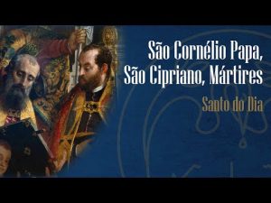 Memória de São Cornélio e São Cipriano – Padre Alexandre Fernandes