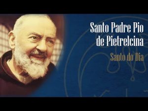 Memória de São Padre Pio de Pietrelcina – Padre Alexandre Fernandes