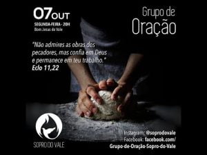 Grupo de Oração – Sopro do Vale – 07/10/2019