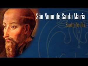 06/11 – Memória de São Nuno de Santa Maria – Padre Alexandre Fernandes