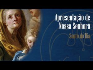 21-11 Apresentação de Nossa Senhora – Padre Alexandre Fernandes