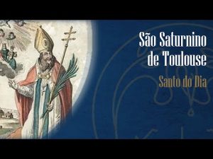 29-11 São Saturnino de Toulouse – Padre Alexandre Fernandes