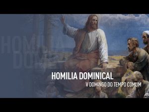 VI – Domingo do Tempo Comum | Homilia dominical – Padre Alexandre Fernandes (16/02/2020)