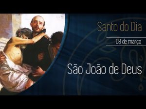 08/03 São João de Deus – Padre Alexandre Fernandes