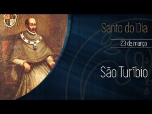 23-03 São Turíbio – Padre Alexandre Fernandes