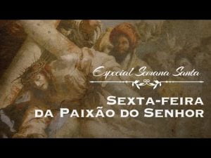 Meditação da Sexta-feira Santa – Pe. Alexandre Fernandes