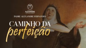 O Caminho da Perfeição