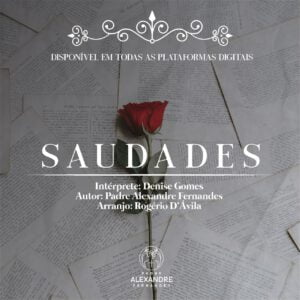 Música SAUDADES | Em todas as plataformas digitais