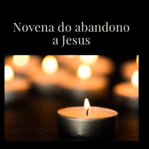 Novena do abandono a Jesus